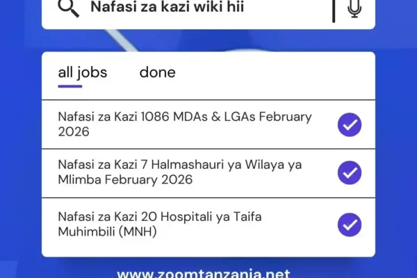 Nafasi za Kazi Zilizotangazwa Wiki Hii ya Tatu ya Mwezi February
